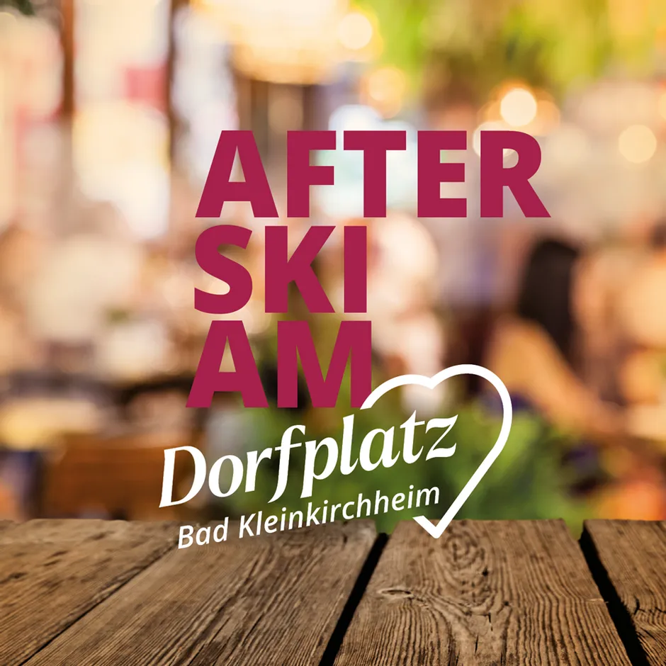 After Ski am Dorfplatz Bad Kleinkirchheim